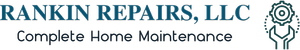 Rankin Repairs, LLC Logo Green Bay Handyman Services